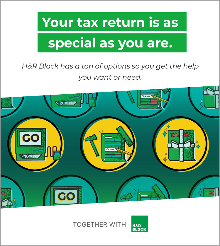 H&R Block - Your Tax Return Is As Special As Your Are